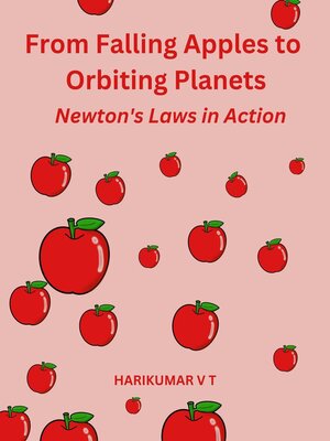 cover image of From Falling Apples to Orbiting Planets